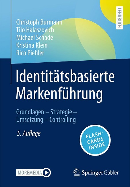 Identitätsbasierte Markenführung - Christoph Burmann, Tilo Halaszovich, Michael Schade, Kristina Klein, Rico Piehler