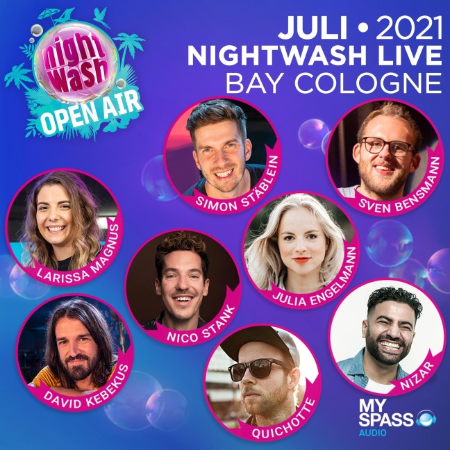 NightWash, Open Air Bay Cologne - Juli 2021 - Sven Bensmann, Julia Engelmann, David Kebekus, Larissa Magnus, Nizar