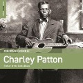 The Rough Guide To Charley Patton: Father of the D - Diverse