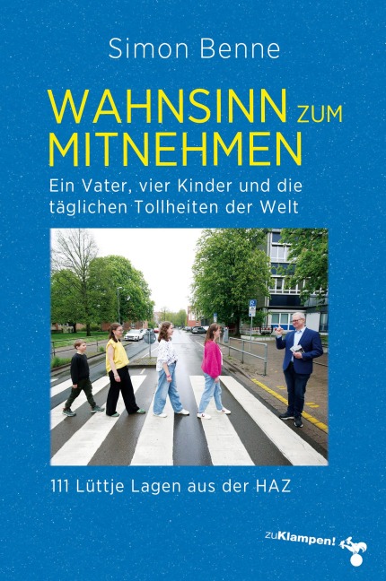Wahnsinn zum Mitnehmen - Simon Benne