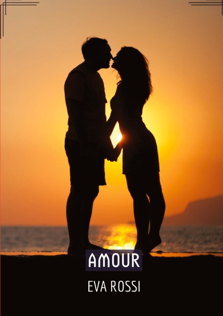Amour - Eva Rossi