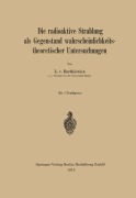 Cover-Bild zum Titel 'Die radioaktive Strahlung als Gegenstand wahrscheinlichkeitstheoretischer Untersuchungen' von 'L. V. Bortkiewicz'