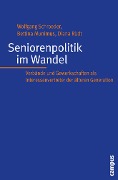 Cover-Bild zum Titel 'Seniorenpolitik im Wandel' von 'Wolfgang Schroeder, Bettina Munimus, Diana Rüdt'