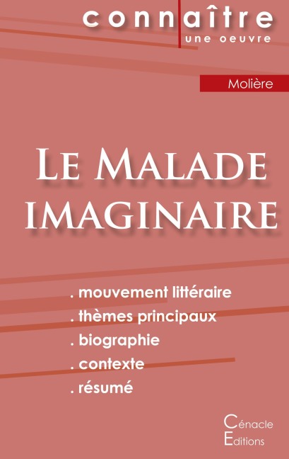 Fiche de lecture Le Malade imaginaire de Molière (Analyse littéraire de référence et résumé complet) - Molière