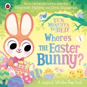 Cover-Bild zum Titel 'Ten Minutes to Bed: Where's the Easter Bunny?' von 'Rhiannon Fielding'