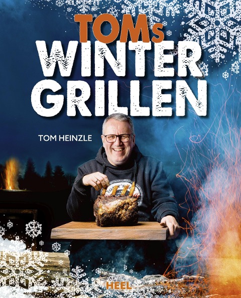 Toms Wintergrillen - Tom Heinzle