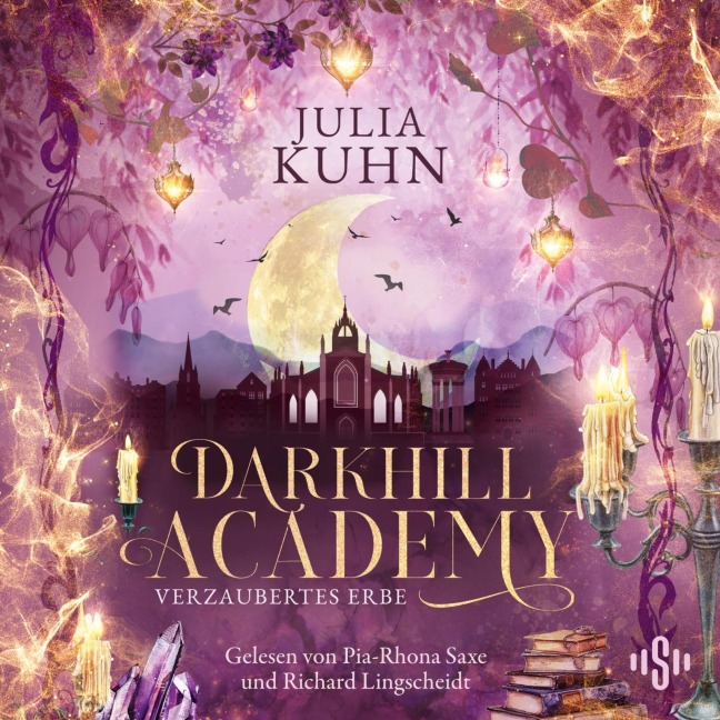 Darkhill Academy 2: Verzaubertes Erbe - Julia Kuhn