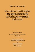Cover-Bild zum Titel 'Internationale Zuständigkeit und anwendbares Recht bei Verbraucherverträgen im Internet' von 'Niklas Ganssauge'