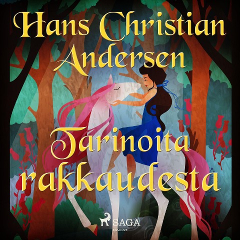 Tarinoita rakkaudesta - H. C. Andersen
