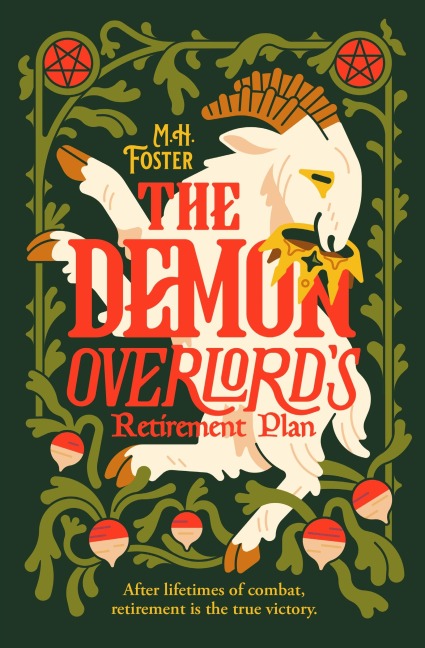 The Demon Overlord's Retirement Plan - M. H. Foster