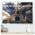 Leipzig - Vom Jugendstil zum Art Deco (hochwertiger Premium Wandkalender 2024 DIN A2 quer), Kunstdruck in Hochglanz - Boris Robert