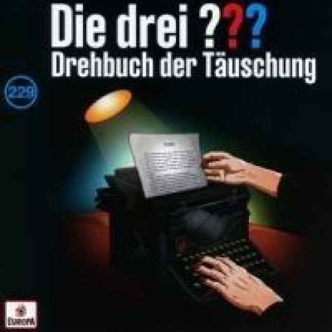 Die drei ??? 229: Drehbuch der Täuschung (Fragezeichen) - 