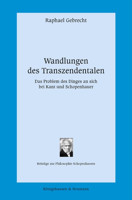 Wandlungen des Transzendentalen - Raphael Gebrecht
