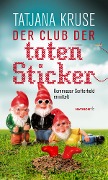 Cover-Bild zum Titel 'Der Club der toten Sticker' von 'Tatjana Kruse'