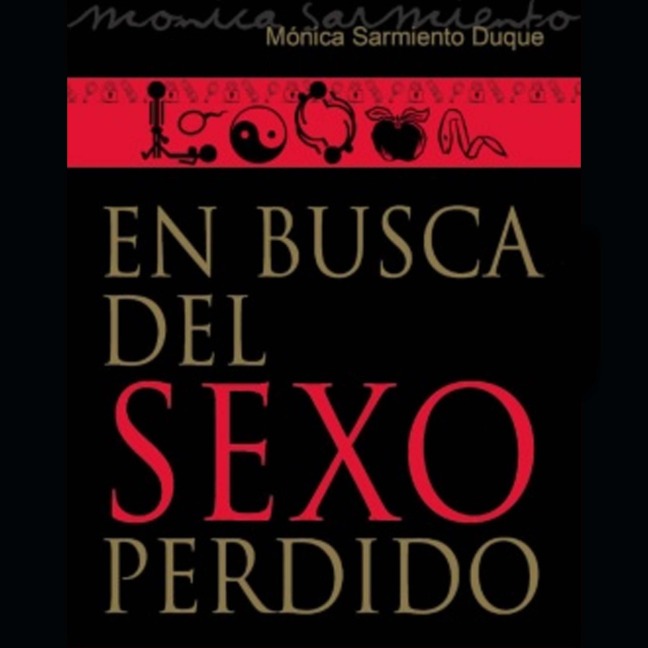 En busca del sexo perdido - Monica Sarmiento