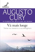 Cover-Bild zum Titel 'Vá mais longe' von 'Augusto Cury'