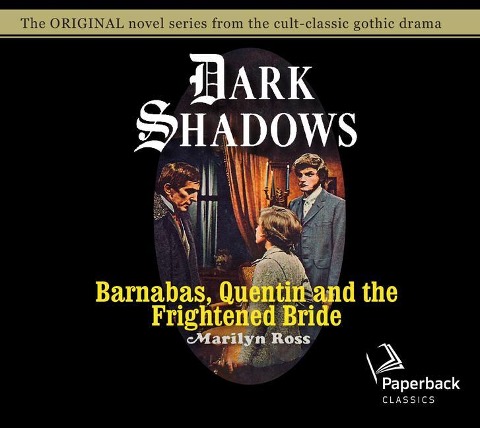 Barnabas, Quentin and the Frightened Bride: Volume 22 - Marilyn Ross