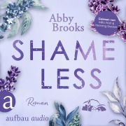 Cover-Bild zum Titel 'Shameless' von 'Abby Brooks'