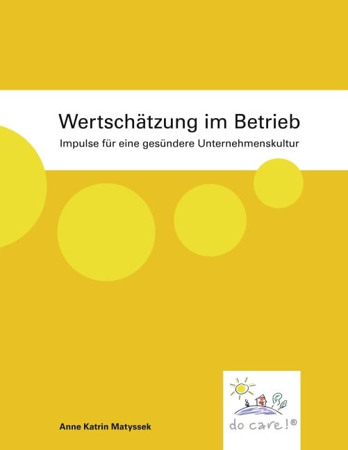 Wertschätzung im Betrieb - Anne Katrin Matyssek