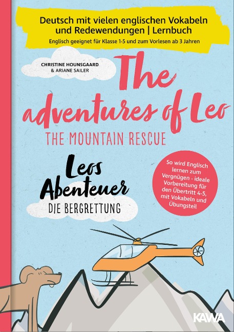 Leos Abenteuer - die Bergrettung | The adventures of Leo - The mountain rescue - Christine Hounsgaard