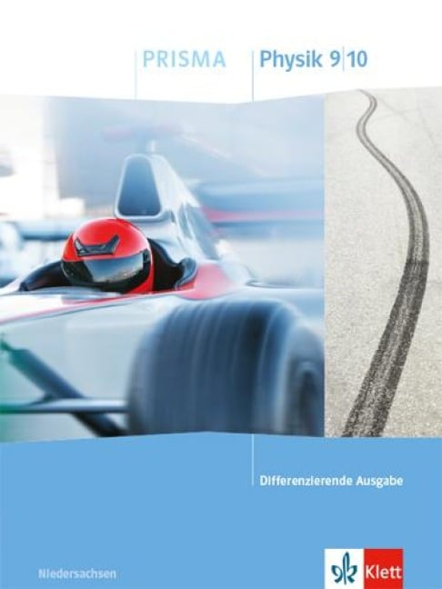 PRISMA Physik 9/10. Differenzierende Ausgabe Niedersachsen - 