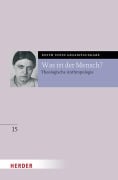 Cover-Bild zum Titel 'Was ist der Mensch?' von 'Edith Stein'