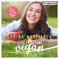 Ganz entspannt vegan - Carina Wohlleben
