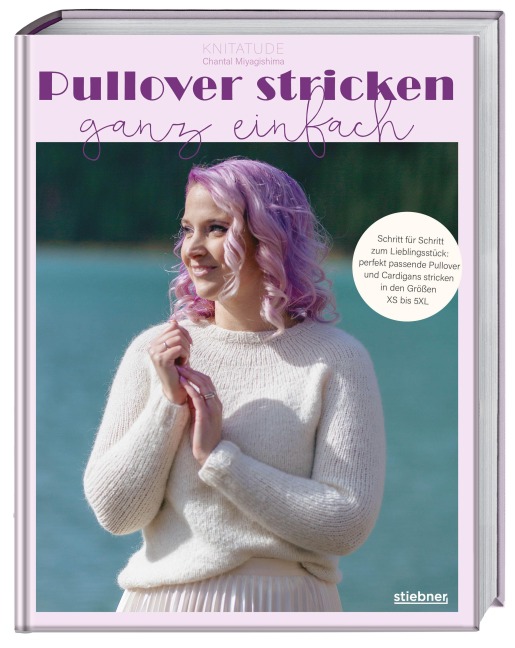 Pullover stricken ganz einfach - Chantal Miyagishima