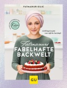 Cover-Bild zum Titel 'Fatmanurs fabelhafte Backwelt' von 'Fatmanur Kilic'