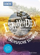 Cover-Bild zum Titel '52 kleine & große Eskapaden Oberlausitz und Sächsische Schweiz' von 'Magda Lehnert'