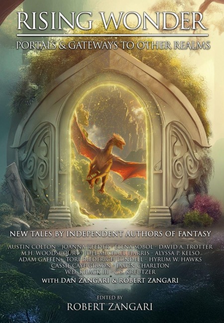 Rising Wonder - Robert Zangari, Dan Zangari, Austin Colton