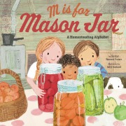Cover-Bild zum Titel 'M Is for Mason Jar' von 'Carolyn Bennett Fraiser'