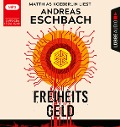 Freiheitsgeld - Andreas Eschbach