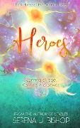 Heroes (Dreams Trilogy, #3) - Serena J. Bishop