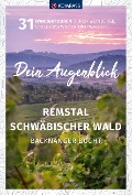 Cover-Bild zum Titel 'KOMPASS Dein Augenblick Remstal und Schwäbischer Wald, Backnanger Bucht' von 'Wolfgang Heitzmann'