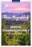 Cover-Bild zum Titel 'KOMPASS Dein Augenblick Remstal und Schwäbischer Wald, Backnanger Bucht' von 'Wolfgang Heitzmann'