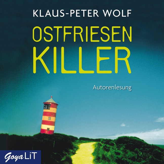 Ostfriesenkiller [Ostfriesenkrimis, Band 1] - Klaus-Peter Wolf