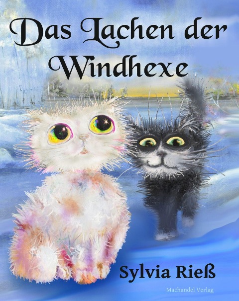 Das Lachen der Windhexe - Sylvia Rieß