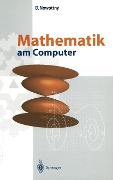Cover-Bild zum Titel 'Mathematik am Computer' von 'Dietrich Nowottny'