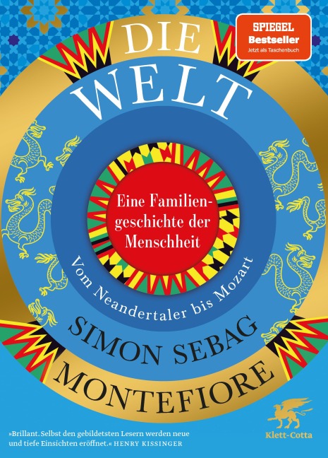 Die Welt. Eine Familiengeschichte der Menschheit - Simon Sebag Montefiore