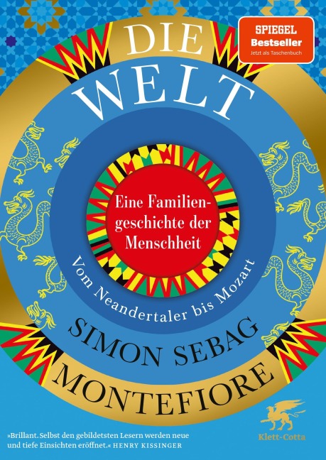 Die Welt. Eine Familiengeschichte der Menschheit - Simon Sebag Montefiore
