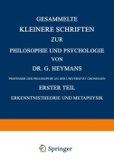 Cover-Bild zum Titel 'Gesammelte Kleinere Schriften zur Philosophie und Psychologie' von 'G. Heymans'