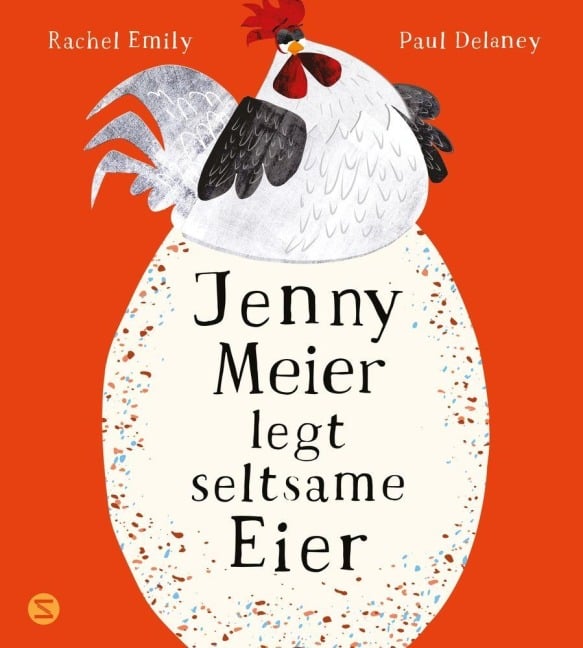 Jenny Meier legt seltsame Eier - Rachel Emily