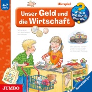 Cover-Bild zum Titel 'Unser Geld und die Wirtschaft [Wieso? Weshalb? Warum? Folge 31]' von 'Angela Weinhold'