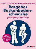 Cover-Bild zum Titel 'Ratgeber Beckenbodenschwäche' von 'Priv. -Doz. Stefan Riss, Univ. -Doz. Barbara Bodner-Adler'