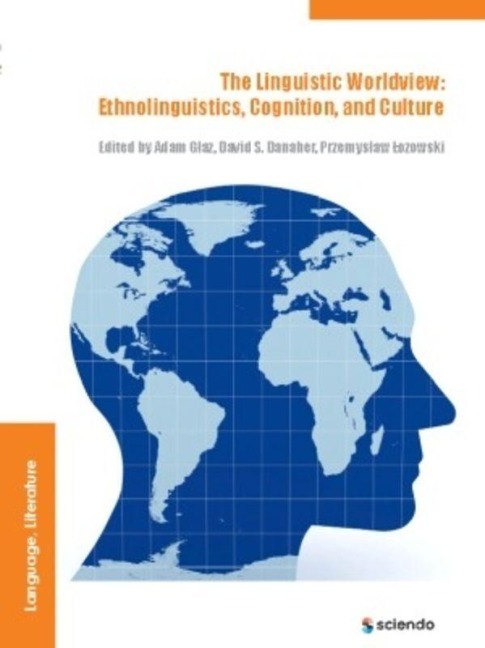 The Linguistic Worldview - Adam Glaz, Przemyslaw Lozowski, David Danaher