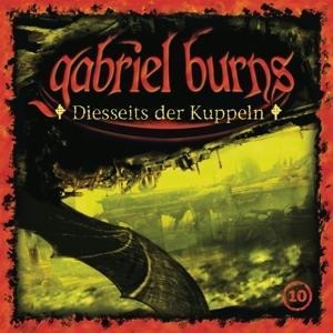 10/Diesseits der Kuppeln (Remastered Edition) - Gabriel Burns