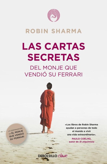 Las Cartas Secretas del Monje Que Vendió Su Ferrari / Secret Letters from the Monk Who Sold His Ferrari - Robin Sharma