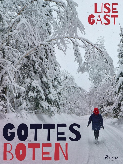 Gottes Boten - Lise Gast