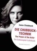 Cover-Bild zum Titel 'Die Chubbuck-Technik' von 'Ivana Chubbuck'